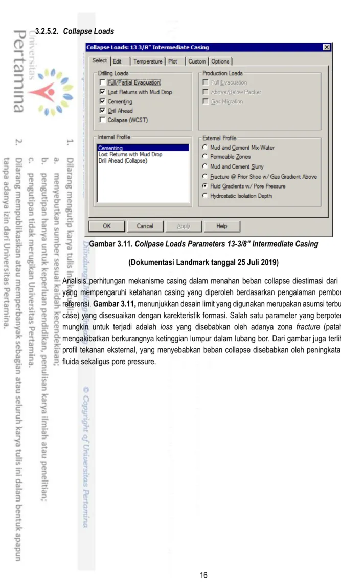 Gambar 3.11. Collpase Loads Parameters 13-3/8” Intermediate Casing  (Dokumentasi Landmark tanggal 25 Juli 2019) 