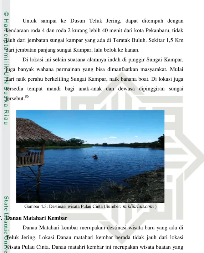 Gambar 4.3: Destinasi wisata Pulau Cinta (Sumber:  m.klikriau.com  )  F.  Danau Matahari Kembar 