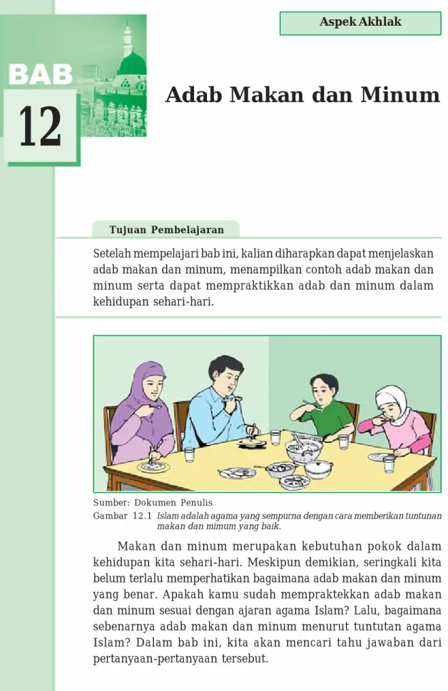 Gambar 12.1 Islam adalah agama yang sempurna dengan cara memberikan tuntunan makan dan mimum yang baik.