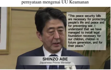 Gambar 4.3 Perdana Menteri Shinzo Abe memberikan  pernyataan mengenai UU Keamanan 
