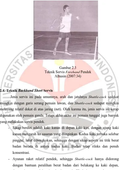 Gambar 2.3  Teknik Servis Forehand 