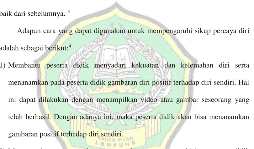 gambaran positif terhadap diri sendiri. 