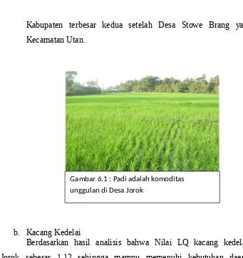 Gambar 6.1 : Padi adalah komoditas   