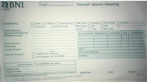 Gambar 3 3 Formulir Setoran Rekening.  Sumber: Dokumen Pribadi Bank Negara Indonesia  