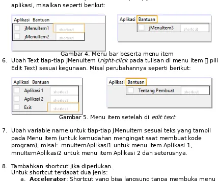 Gambar 4. Menu bar beserta menu item6. Ubah Text tiap-tiap JMenuItem (right-click pada tulisan di menu item  pilih