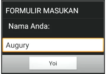 Gambar 2.5. Tampilan dialog dengan  tipe input text