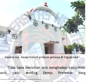 Gambar �.�.  Gereja Katolik pribumi pertama di Yogyakarta�� 