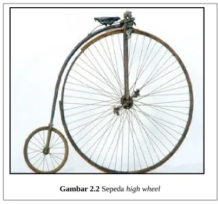 Gambar 2.2 Sepeda high wheel