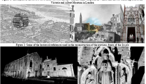 Figure 2: Some of the historical references used in the reconstruction of the previous fronts of the Scuola 