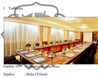 Gambar 10 :Yudhistira meeting room 
