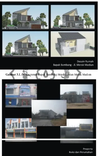Gambar 3.1. Desain rumah Bapak Bambang Hendro, Jalan Merak Madiun