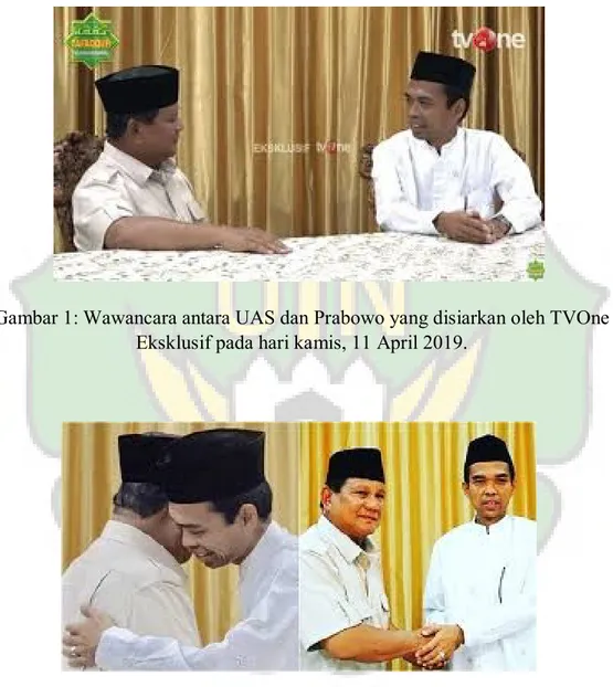 Gambar 1: Wawancara antara UAS dan Prabowo yang disiarkan oleh TVOne  Eksklusif pada hari kamis, 11 April 2019