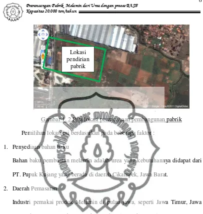 Gambar 1. 2 Peta lokasi perencanaan pembangunan pabrik 