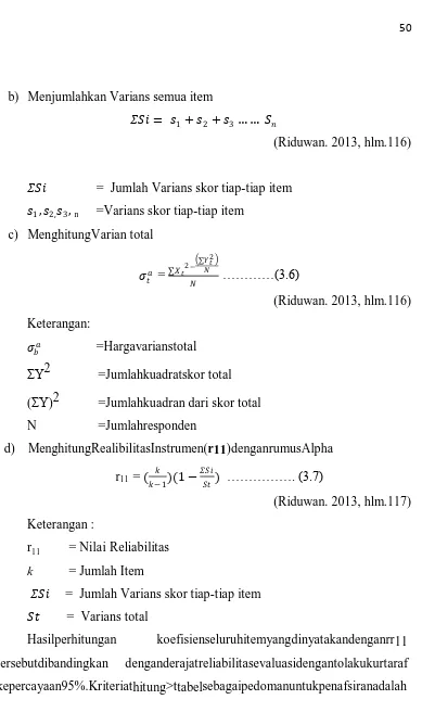 Tabel 3.6KriteriaReliabilitasSuatuPenelitian 
