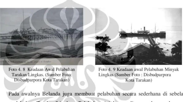 Foto 4. 8  Keadaan Awal Pelabuhan  Tarakan/Lingkas. (Sumber Foto: 