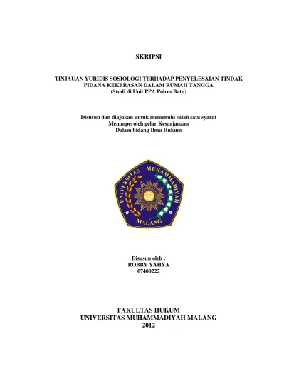 SKRIPSI. TINJAUAN YURIDIS SOSIOLOGI TERHADAP PENYELESAIAN TINDAK PIDANA ...