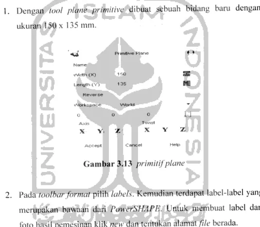 Gambar 3.13 primitifplane