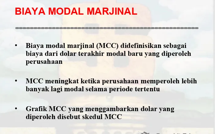 Grafik MCC yang menggambarkan dolar yang diperoleh disebut skedul MCC 