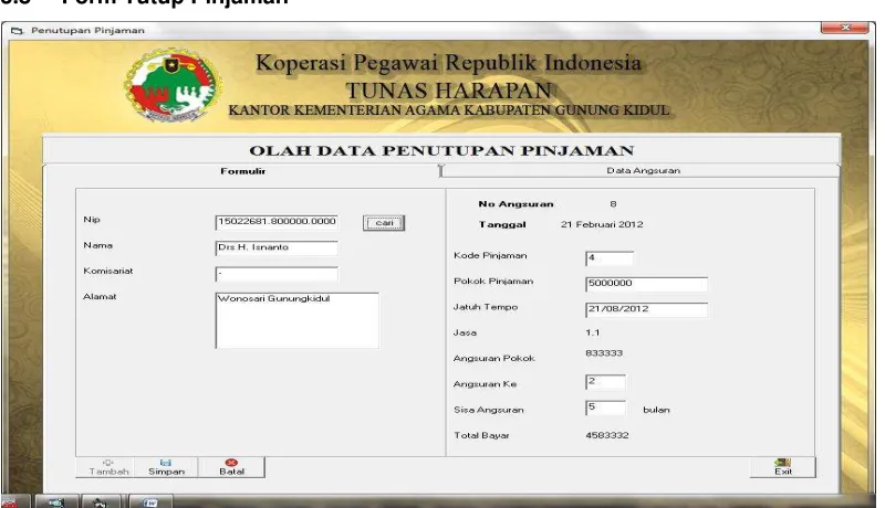 Gambar 4.12 Form Tutup Pinjaman 
