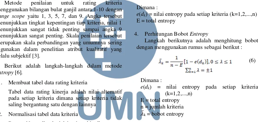 Tabel data rating kinerja adalah nilai alternatif 