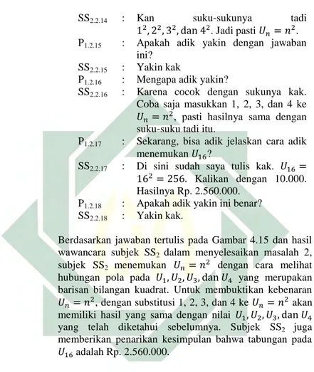 Gambar  4.13  memperlihatkan  jawaban  subjek  SS 2 