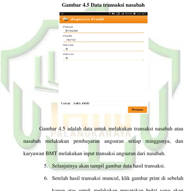 Gambar 4.5 Data transaksi nasabah 