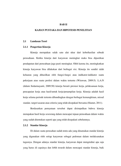 BAB II KAJIAN PUSTAKA DAN HIPOTESIS PENELITIAN. Kinerja Merupakan Salah ...