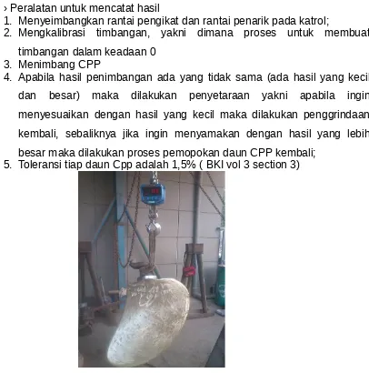 Gambar 3.3.5. Proses balancing/penimbangan dan propeller CPP