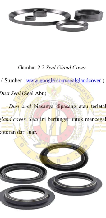 Gambar 2.3 Dust  Seal 