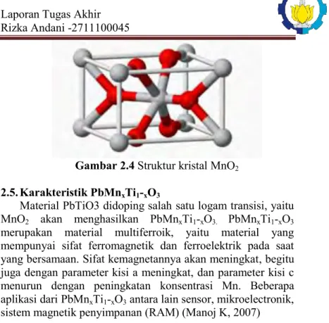 Gambar 2.4 Struktur kristal MnO 2