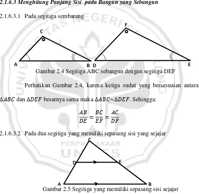 Gambar 2.4 Segitiga ABC sebangun dengan segitiga DEF 