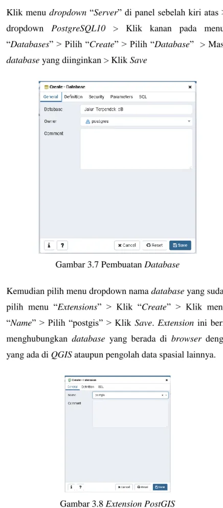 Gambar 3.8 Extension PostGIS 