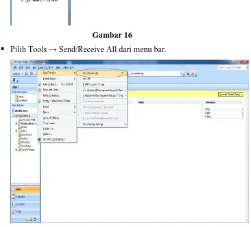 �Gambar 16  Pilih Tools → Send/Receive All dari menu bar. 