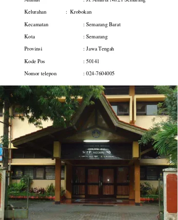 Gambar 1. Gedung SMP Negeri 30 Semarang tampak depan (sumber: dokumentasi pribadi 