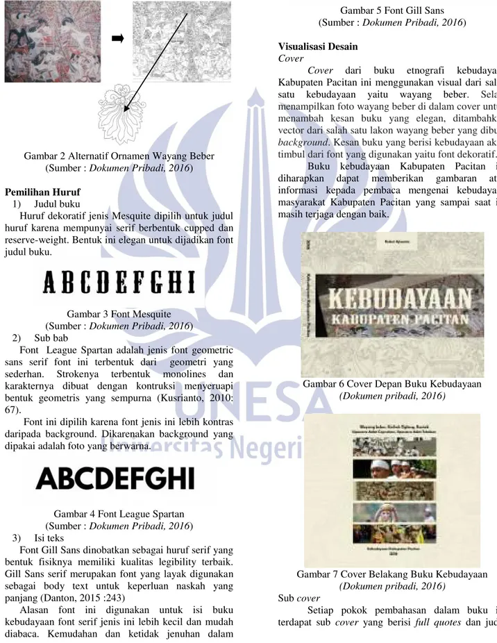 Gambar 2 Alternatif Ornamen Wayang Beber  (Sumber : Dokumen Pribadi, 2016)  Pemilihan Huruf 
