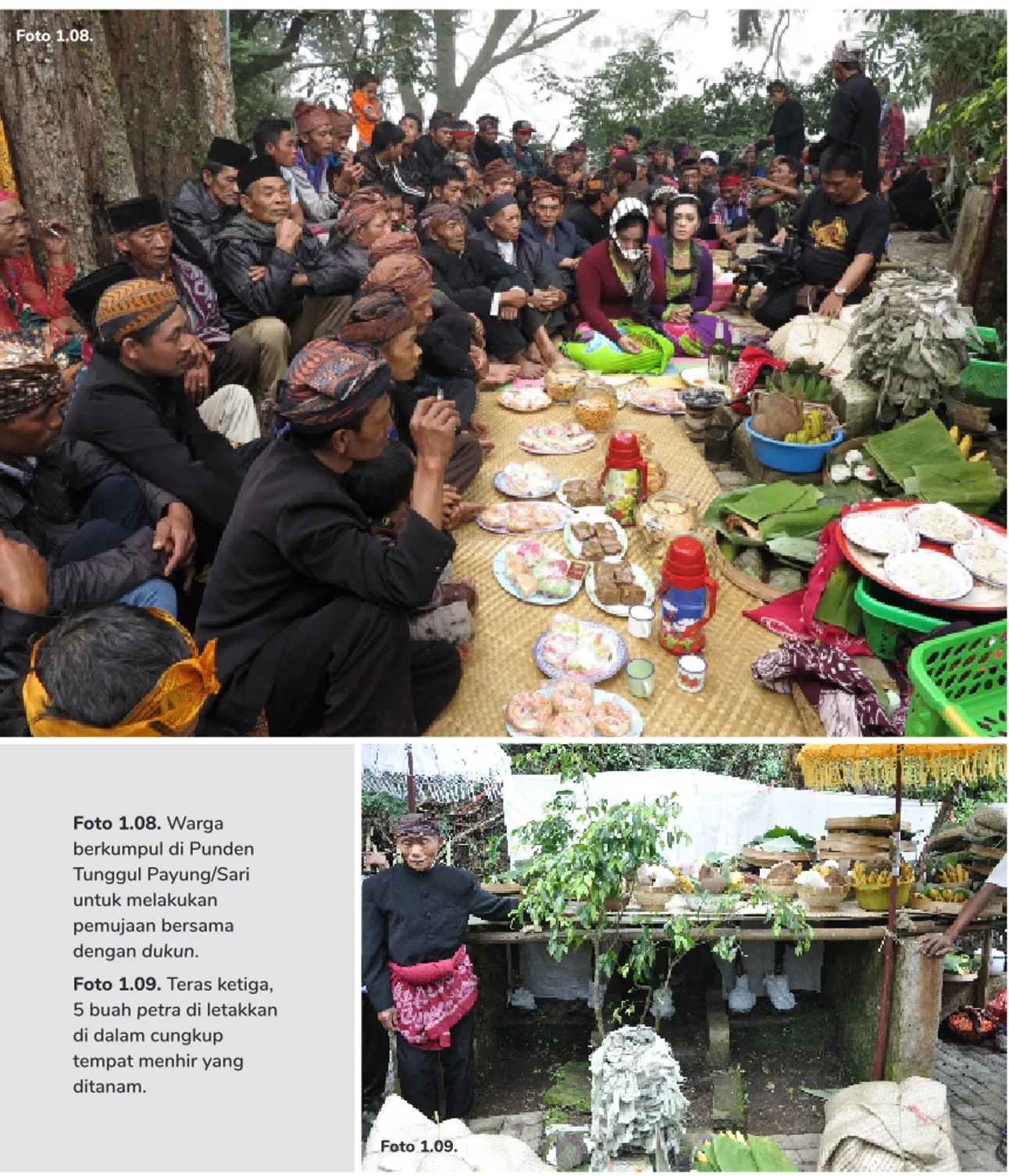 Foto 1.08. Warga  berkumpul di Punden  Tunggul Payung/Sari  untuk melakukan  pemujaan bersama  dengan dukun.