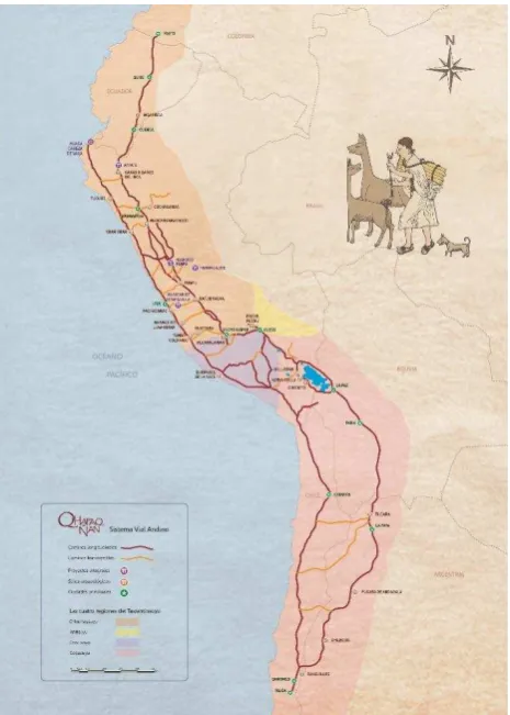 Figure 1. Map of Qhapaq Ñan –Projects, Archaeological Sites, Cities and Regions of the Tawantinsuyu