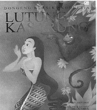 Gambar 2.3 Legenda “Lutung Kasarung” dari Jawa Barat, sejarah yang hingga kini selalu diceritakan.