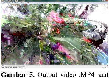 Gambar 5.diakses lima    Output video .MP4 saat client 