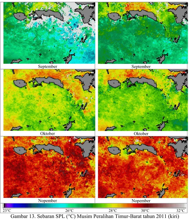 Gambar 13. Sebaran SPL (°C) Musim Peralihan Timur-Barat tahun 2011 (kiri) dan 2012 (kanan)