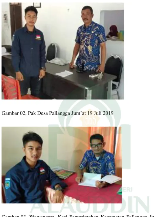 Gambar  03,  Wawancara,  Kasi  Pemerintahan  Kecamatan  Pallangga  Jum’at  19  Juli  2019 