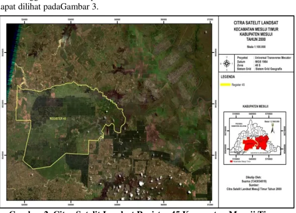 Gambar 2. Citra Satelit Landsat Register 45 Kecamatan Mesuji Timur  Tahun 2000 