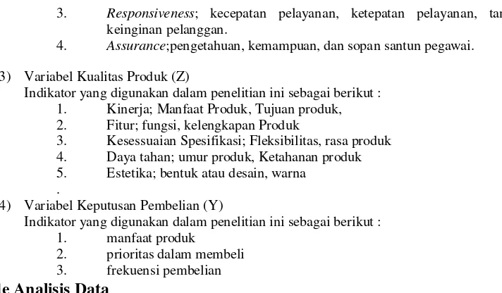 tabel 1,98. Hal ini menunjukan variabel Dari hasil uji parsial hipotesis pertama (H1) diperoleh Sig 0,000< 0,05 dan hasil dari t hitung 6,875 > t terhadap keputusan pembelian (Y)