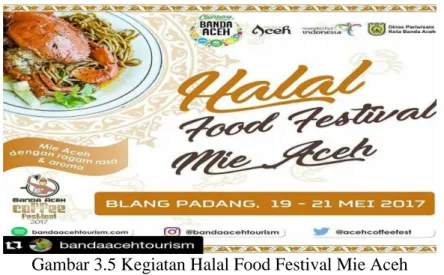 Gambar 3.5 Kegiatan Halal Food Festival Mie Aceh Sumber: Dinas Pariwisata Kota Banda Aceh