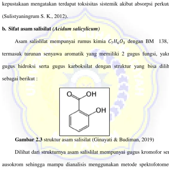 Gambar 2.3 struktur asam salisilat (Ginayati &amp; Budiman, 2019) 