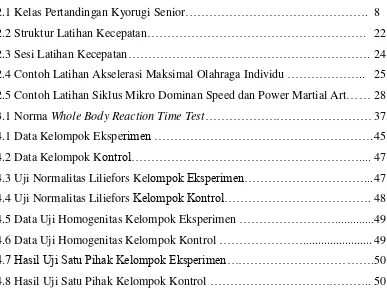 Tabel  2.1 Kelas Pertandingan Kyorugi Senior………………………………………. 8 
