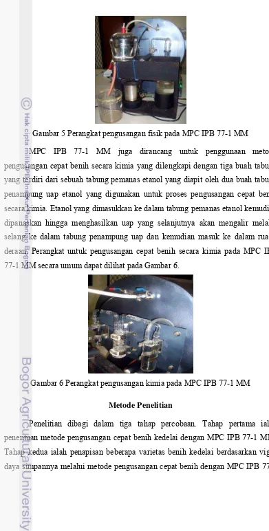 Gambar 5 Perangkat pengusangan fisik pada MPC IPB 77-1 MM 