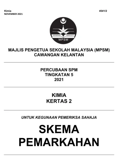 Kimia 4541/2 NOVEMBER 2021 MAJLIS PENGETUA SEKOLAH MALAYSIA (MPSM