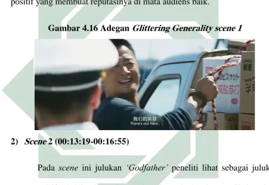 Gambar 4.16 Adegan Glittering Generality scene 1 