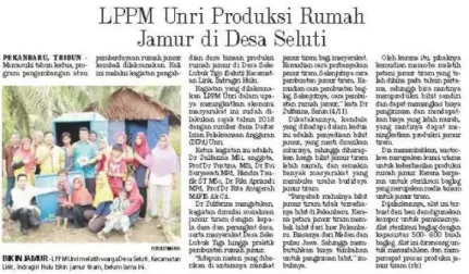 Gambar 5.  Berita Desa Binaan Produksi Rumah Jamur di SELUTI Kecamatan Lirik di  Koran Tribun edisi 5 November 2019 